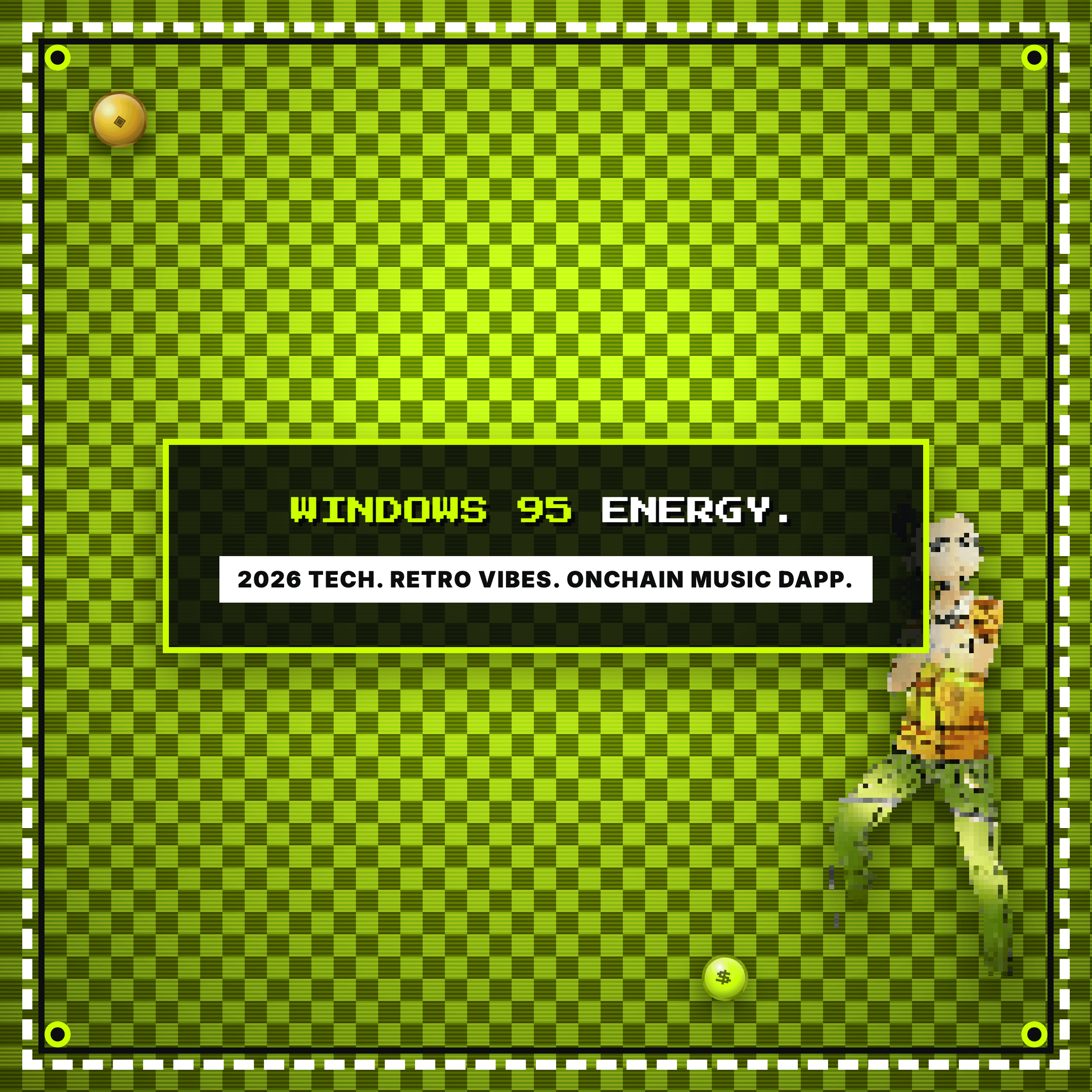 Windows 95 Energy. 2026 tech. Retro vibes. Onchain Music dApp. — Dyl Music NFT meme, Robinhood colorway